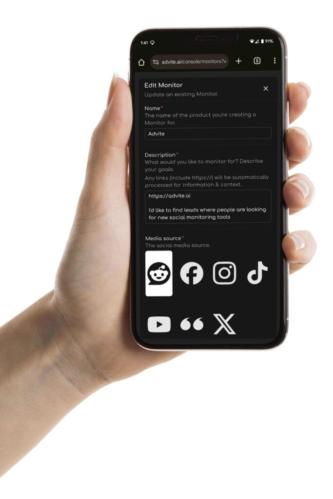Hand holding a smartphone displaying Advite AI console with Edit Monitor setup screen. The interface shows fields for product name, description, website link, and media source selection, including Reddit, Facebook, Instagram, TikTok, YouTube, X (Twitter), and quotation monitoring. Designed for AI-powered social media lead monitoring, customer engagement tracking, and brand awareness insights.